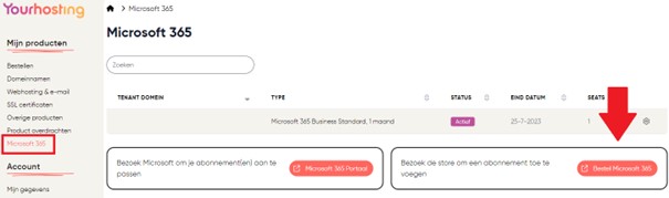 Heb je al licenties? Dan koop je gemakkelijk bij in je klantomgeving. Ga naar 'Microsoft 365' en klik je daarna op Bestel 'Microsoft 365'.